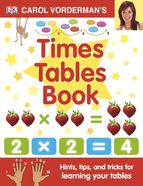 Carol Vorderman's Times Tables Book Hardback cover of Carol Vorderman's Times Tables Book