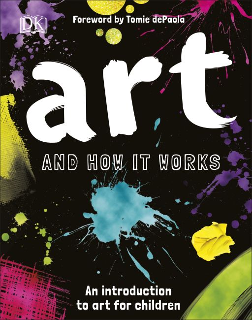Art and How it Works Hardback cover of Art and How it Works