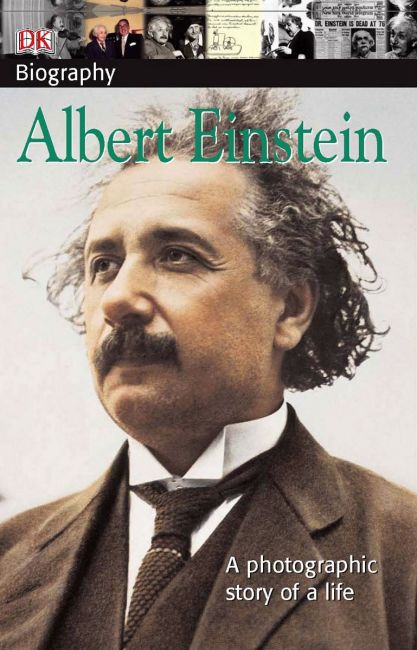 DK Biography: Albert Einstein Paperback cover of DK Biography: Albert Einstein