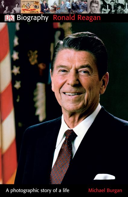 DK Biography: Ronald Reagan Paperback cover of DK Biography: Ronald Reagan