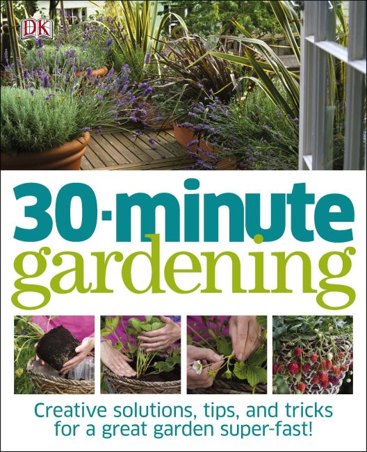 30 Minute Gardening eBook cover of 30 Minute Gardening