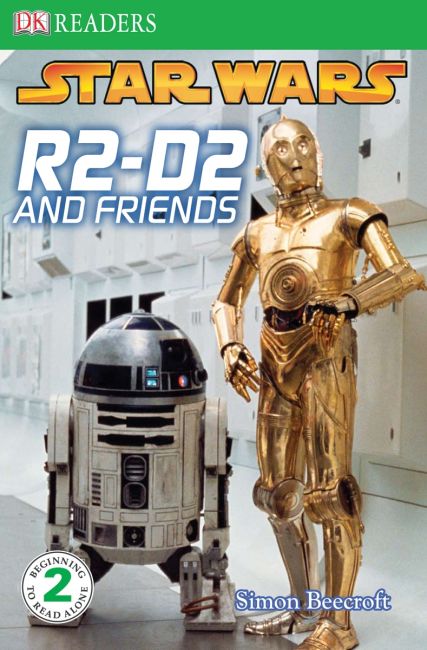 DK Readers L2: Star Wars: R2-D2 and Friends Paperback cover of DK Readers L2: Star Wars: R2-D2 and Friends