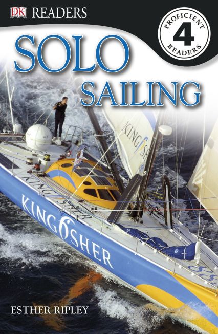 DK Readers: Solo Sailing eBook cover of DK Readers: Solo Sailing