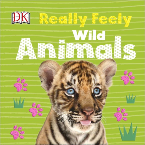 Really Feely Wild Animals Board book cover of Really Feely Wild Animals