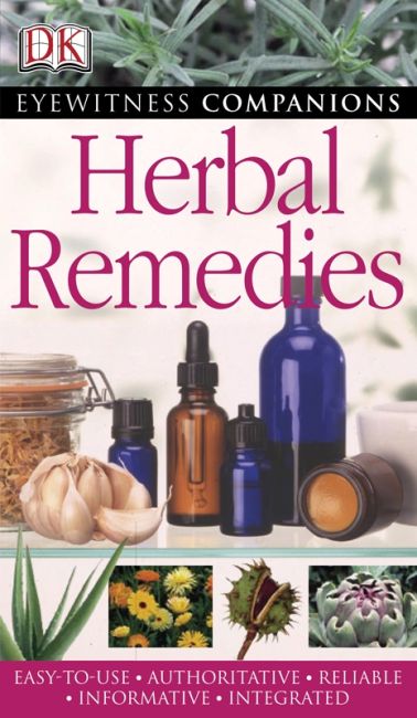 Eyewitness Companions: Herbal Remedies eBook cover of Eyewitness Companions: Herbal Remedies