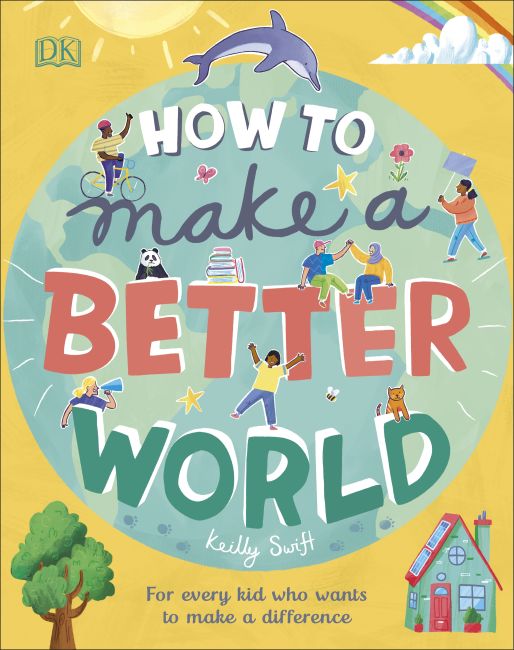 How to Make a Better World Hardback cover of How to Make a Better World