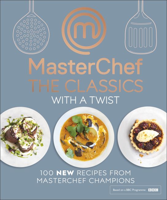 MasterChef The Classics with a Twist Hardback cover of MasterChef The Classics with a Twist