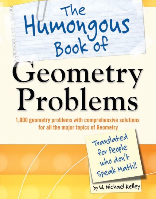 The Humongous Book of Geometry Problems Paperback cover of The Humongous Book of Geometry Problems
