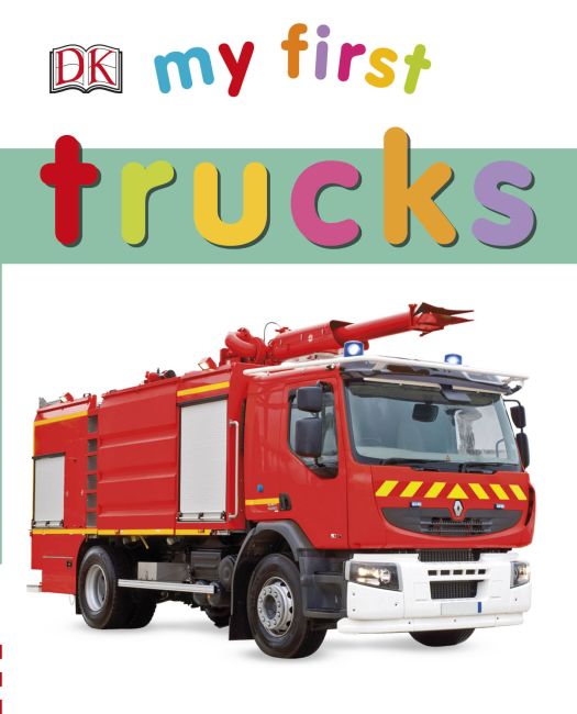 My First Trucks Board book cover of My First Trucks