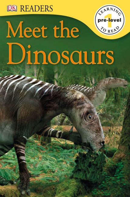 Meet the Dinosaurs eBook cover of Meet the Dinosaurs