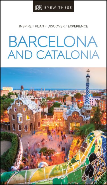 DK Eyewitness Barcelona and Catalonia Paperback cover of DK Eyewitness Barcelona and Catalonia