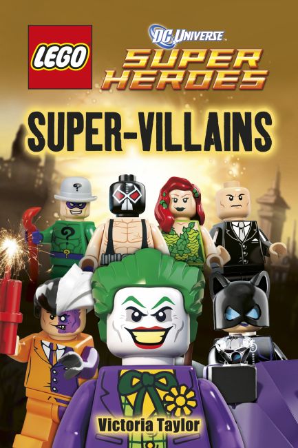 LEGO® DC Super Heroes Super Villains Hardback cover of LEGO® DC Super Heroes Super Villains