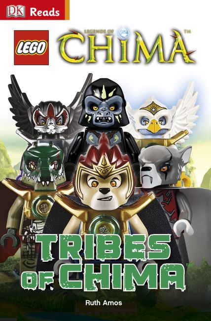 LEGO® Legends Of Chima Tribes Of Chima eBook cover of LEGO® Legends Of Chima Tribes Of Chima