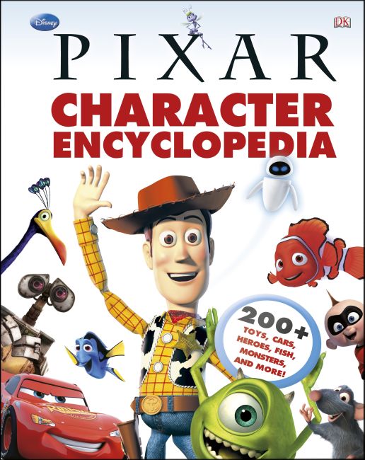 Disney Pixar Character Encyclopedia Hardback cover of Disney Pixar Character Encyclopedia