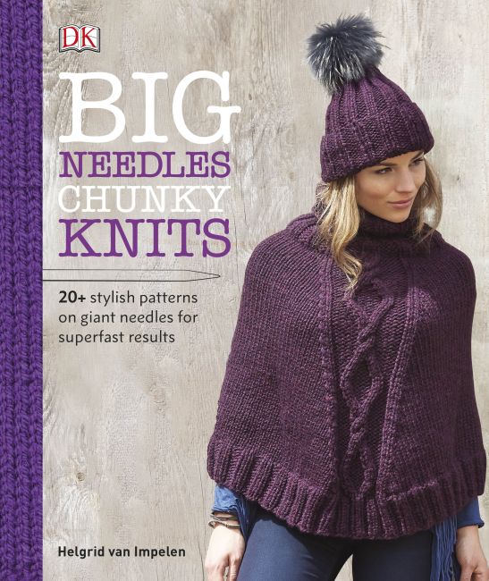 Big Needles Chunky Knits Hardback cover of Big Needles Chunky Knits
