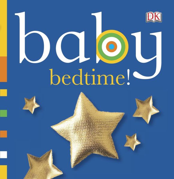 Baby Bedtime! eBook cover of Baby Bedtime!