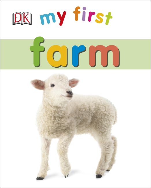 My First Farm Board book cover of My First Farm