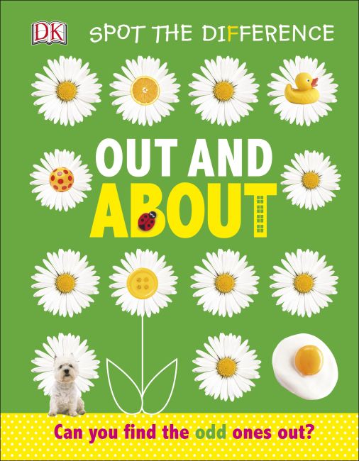 Spot the Difference: Out and About Board book cover of Spot the Difference: Out and About