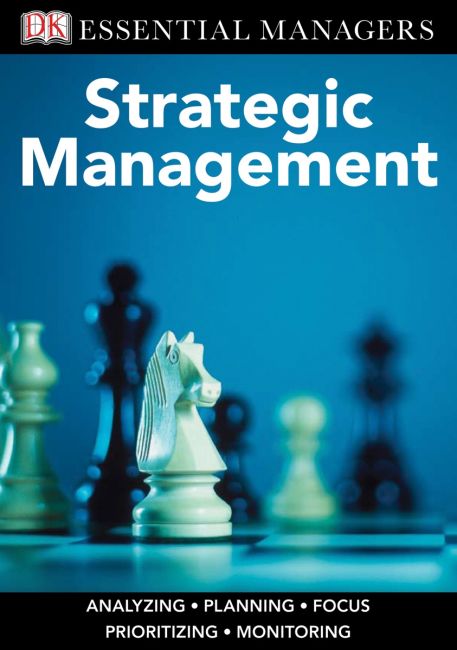 DK Essential Managers: Strategic Management eBook cover of DK Essential Managers: Strategic Management