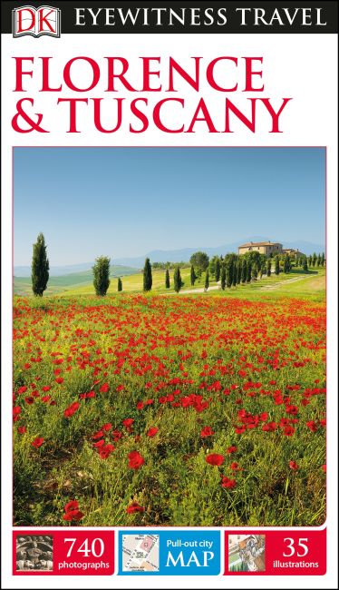 DK Eyewitness Travel Guide Florence and Tuscany Flexibound cover of DK Eyewitness Travel Guide Florence and Tuscany