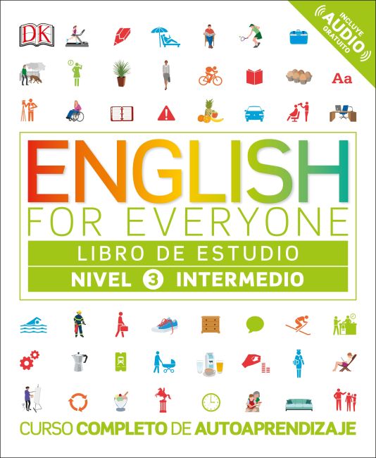 English for Everyone: Nivel 3: Intermedio, Libro de Estudio Flexibound cover of English for Everyone: Nivel 3: Intermedio, Libro de Estudio