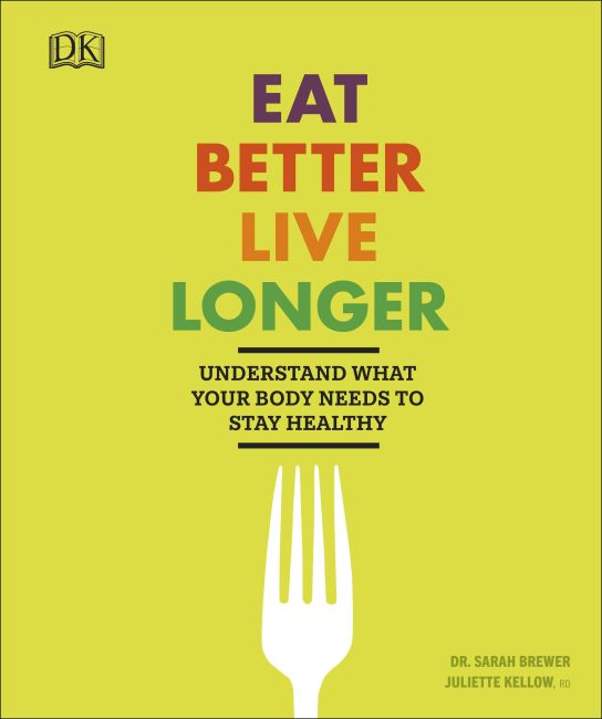 Eat Better, Live Longer Paperback cover of Eat Better, Live Longer