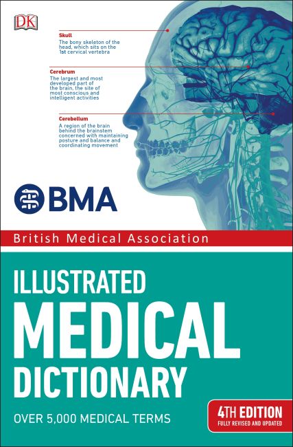 BMA Illustrated Medical Dictionary Paperback cover of BMA Illustrated Medical Dictionary