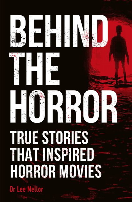 Behind the Horror Paperback cover of Behind the Horror