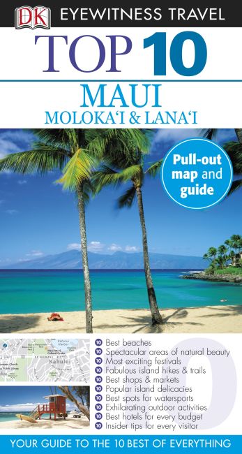 Top 10 Maui, Molokai and Lanai Paperback cover of Top 10 Maui, Molokai and Lanai