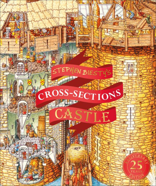 Stephen Biesty's Cross-Sections Castle Hardback cover of Stephen Biesty's Cross-Sections Castle