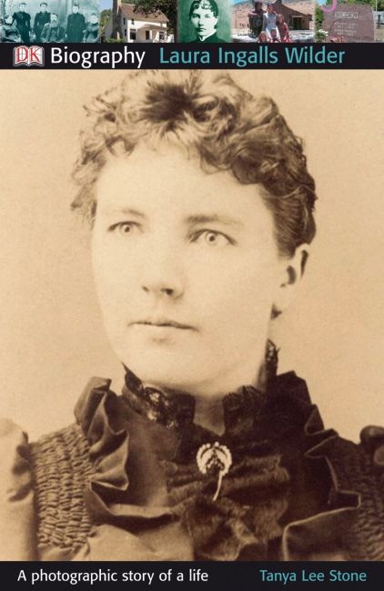 DK Biography: Laura Ingalls Wilder Paperback cover of DK Biography: Laura Ingalls Wilder