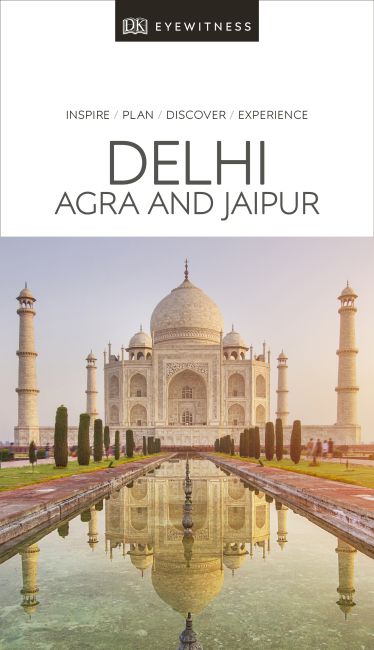 DK Eyewitness Travel Guide Delhi, Agra and Jaipur Paperback cover of DK Eyewitness Travel Guide Delhi, Agra and Jaipur