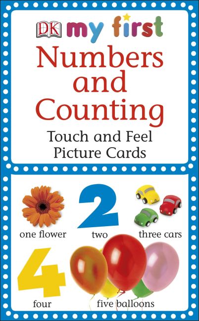 MY 1ST T&F PICTURE CARDS: My First Touch & Feel Picture Cards: Numbers & Counting Cards cover of MY 1ST T&F PICTURE CARDS: My First Touch & Feel Picture Cards: Numbers & Counting