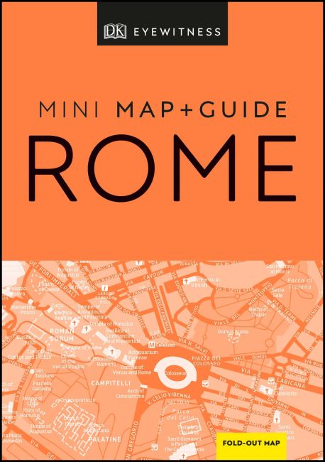 DK Eyewitness Rome Mini Map and Guide Flexibound cover of DK Eyewitness Rome Mini Map and Guide
