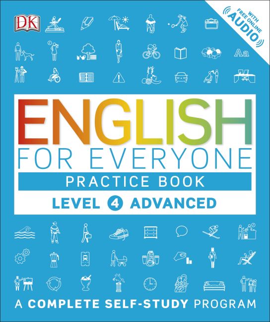 English for Everyone: Level 4: Advanced, Practice Book Paperback cover of English for Everyone: Level 4: Advanced, Practice Book
