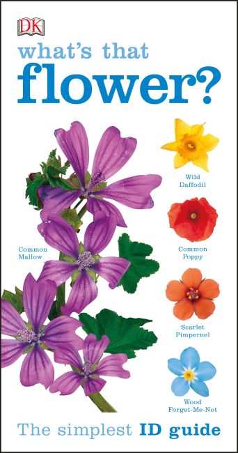 What's that Flower? Paperback cover of What's that Flower?
