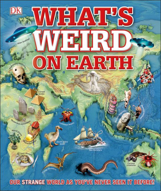 What's Weird on Earth Hardback cover of What's Weird on Earth