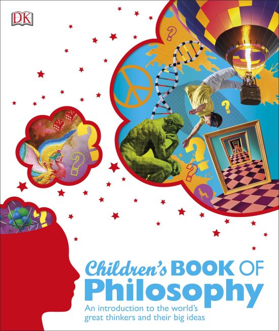 Children's Book of Philosophy Hardback cover of Children's Book of Philosophy
