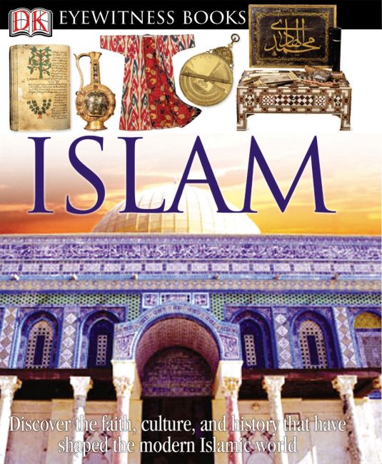 DK Eyewitness Books: Islam eBook cover of DK Eyewitness Books: Islam