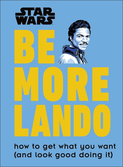 Star Wars Be More Lando Hardback cover of Star Wars Be More Lando