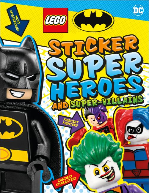LEGO Batman Sticker Super Heroes and Super-Villains Paperback cover of LEGO Batman Sticker Super Heroes and Super-Villains