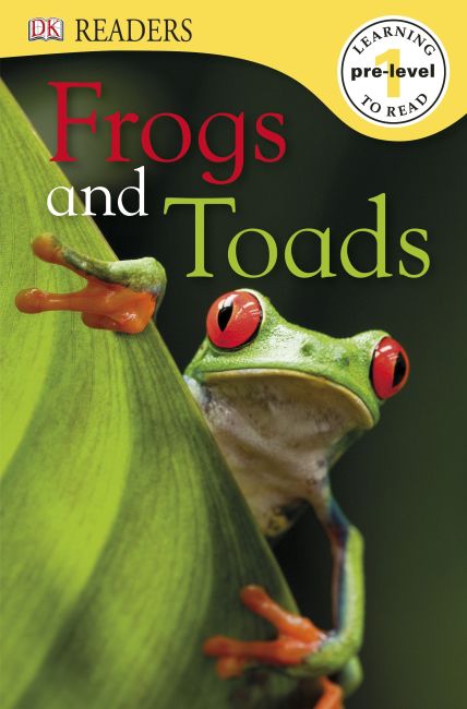 DK Readers L0: Frogs & Toads Paperback cover of DK Readers L0: Frogs & Toads