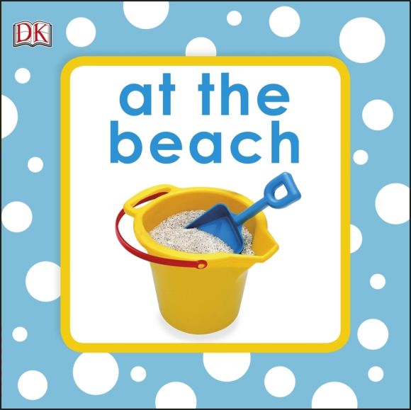 Squeaky Baby Bath: At the Beach Bath book cover of Squeaky Baby Bath: At the Beach