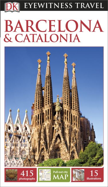 DK Eyewitness Travel Guide Barcelona and Catalonia Paperback cover of DK Eyewitness Travel Guide Barcelona and Catalonia