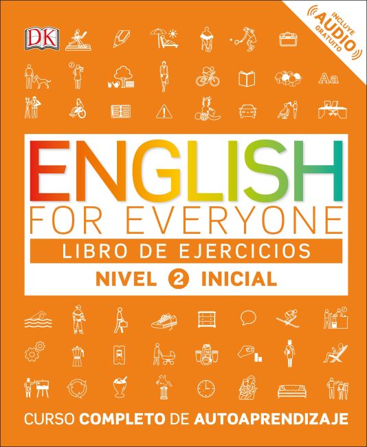 English for Everyone: Nivel 2: Inicial, Libro de Ejercicios Paperback cover of English for Everyone: Nivel 2: Inicial, Libro de Ejercicios