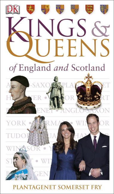 Kings & Queens of England and Scotland Paperback cover of Kings & Queens of England and Scotland