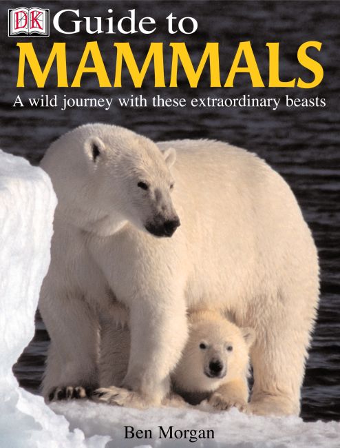 DK Guide to Mammals eBook cover of DK Guide to Mammals