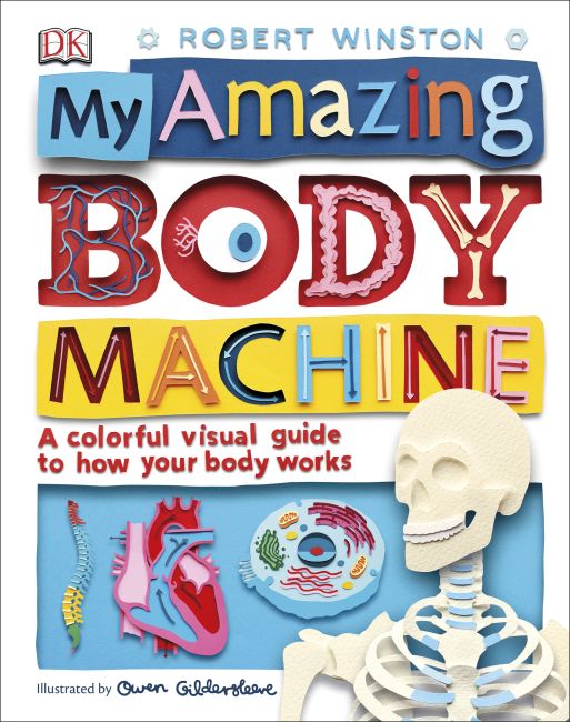 My Amazing Body Machine Hardback cover of My Amazing Body Machine