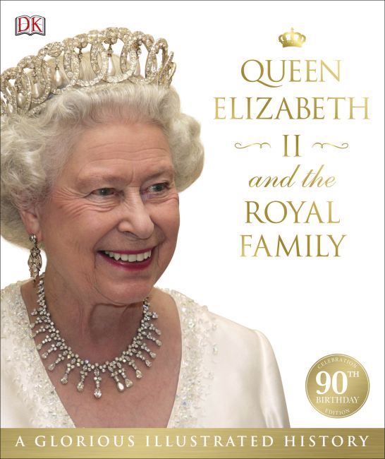 Queen Elizabeth II and the Royal Family Hardback cover of Queen Elizabeth II and the Royal Family