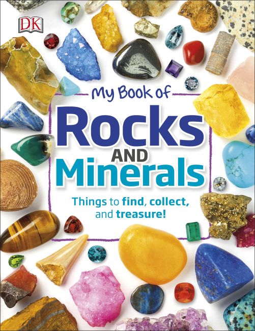 My Book of Rocks and Minerals Hardback cover of My Book of Rocks and Minerals